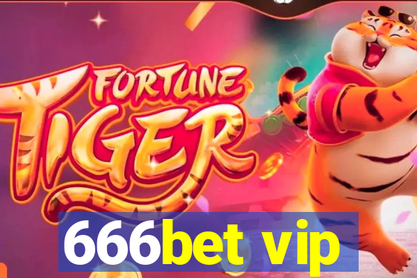 666bet vip